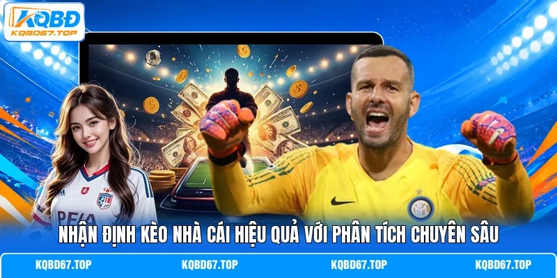 Nhận định kèo nhà cái
